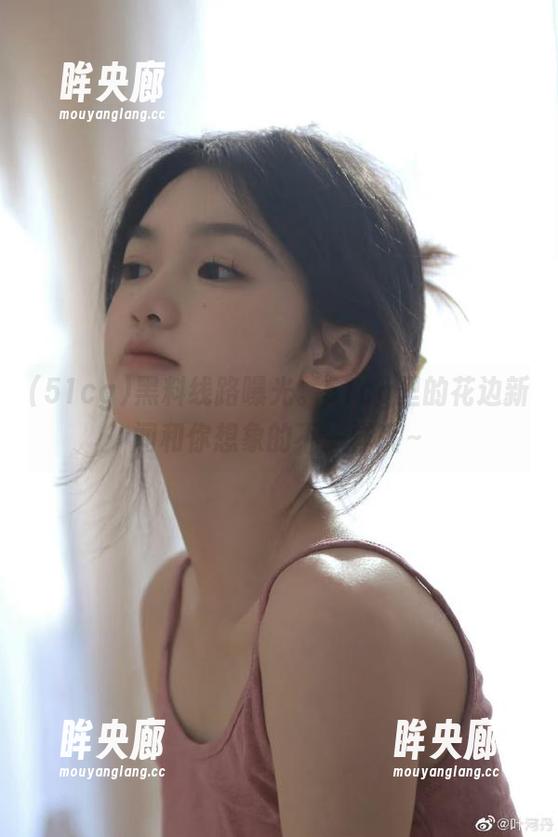 黑料线路曝光。51cg里的花边新闻和你想象的不一样哦～